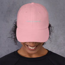 Load image into Gallery viewer, Big Tip Energy Dad Hat
